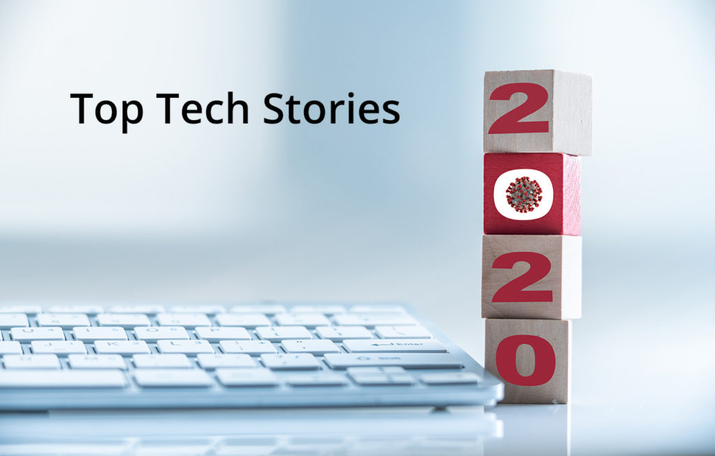 2020 Top Tech Stories